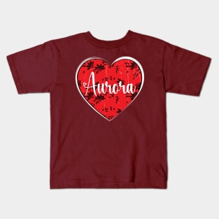 I Love Aurora First Name I Heart Aurora Kids T-Shirt